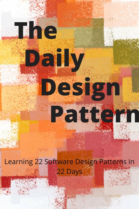 Daily Design Patterns