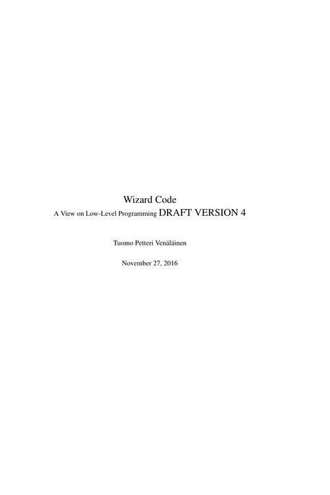 Wizard Code, A View on Low-Level Programming