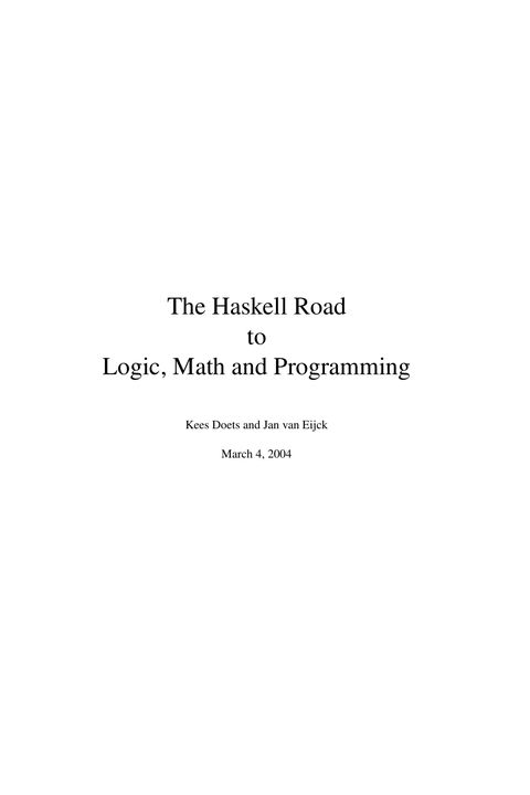 The Haskell Road to Logic, Math and Programming