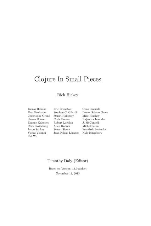 Clojure in Small Pieces
