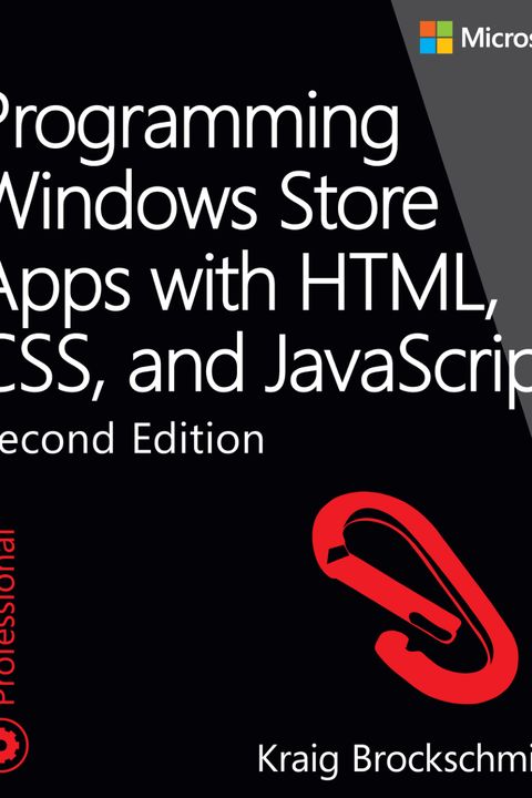 Programming Windows Store Apps with HTML, CSS, and JavaScript, Second Edition