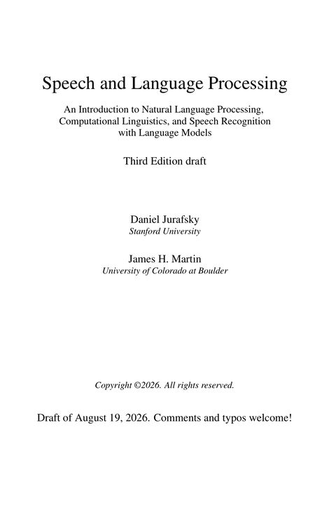 Speech and Language Processing (3rd Edition Draft)