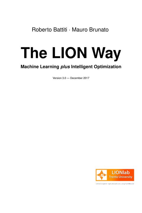 The LION Way: Machine Learning plus Intelligent Optimization