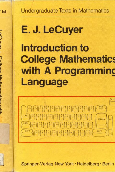 Introduction to College Mathematics with A Programming Language (1978)