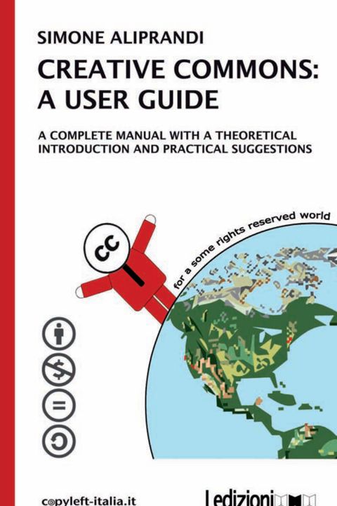 Creative Commons: a user guide