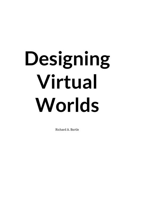 Designing Virtual Worlds