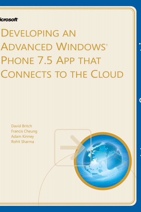 Developing An Advanced Windows Phone 7.5 App That Connects To The Cloud