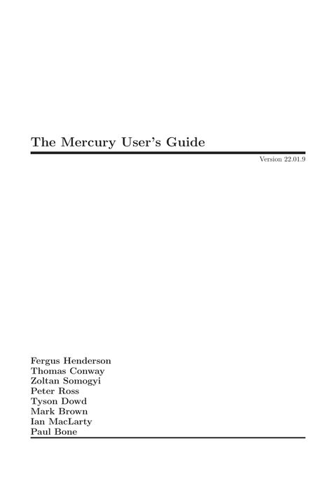 The Mercury Users' Guide