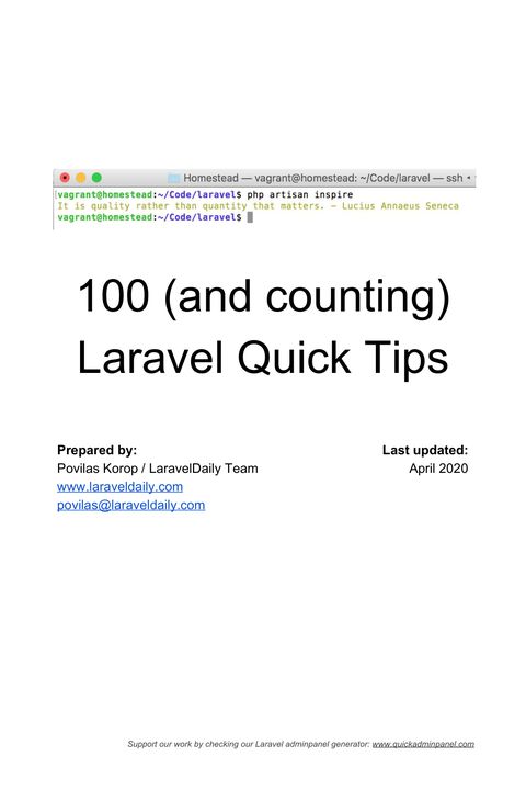 100 (and counting) Laravel Quick Tips