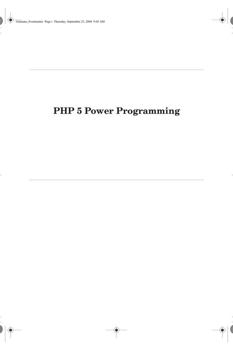 PHP 5 Power Programming